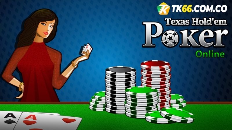 Luật chơi chi tiết của game bài Poker Texas Hold’em TK66